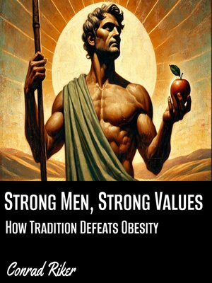 cover image of Strong Men, Strong Values